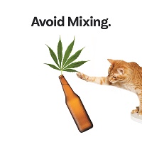 Image of cannabis and alcohol with caption "avoid mixing"