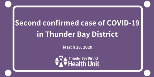 Thunder Bay District Health Unit Confirms Second Case of COVID-19